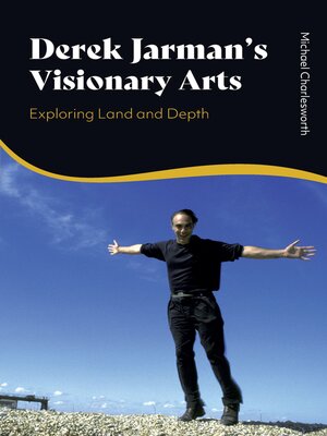cover image of Derek Jarman's Visionary Arts